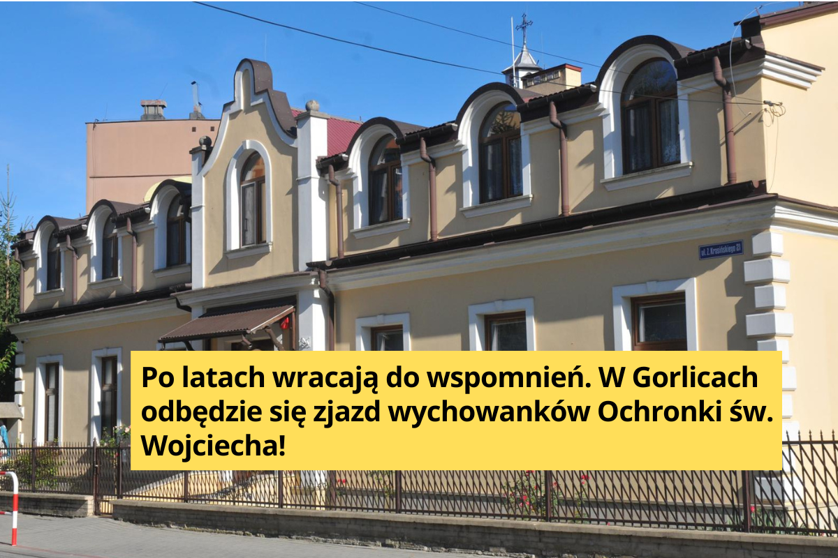 Wspomnienia po latach. Przed wychowankami Ochronki św. Wojciecha w Gorlicach wyjątkowy zjazd